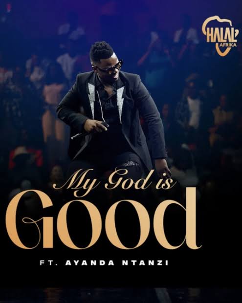 Halal Afrika - My God Is Good