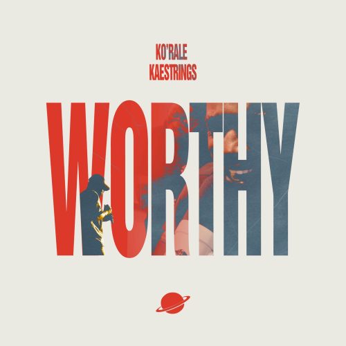 Ko'rale – Worthy