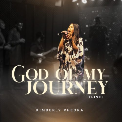 Kimberly Phedra – God Of My Journey