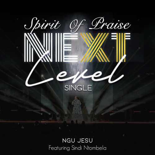 Spirit Of Praise – Ngu Jesu (Bayede) Spirit Of Praise – Ngu Jesu (Bayede)