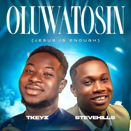 Tkeyz – Oluwatosin II Tkeyz – Oluwatosin II