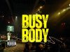 Cofi Boham – Busy Body