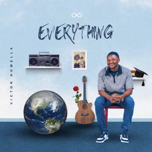 Victor Howells – Everything