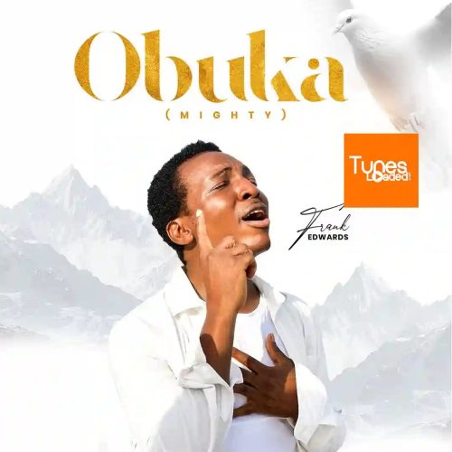 Frank edward – Obuka - Jesus Eh Frank edward – Obuka - Jesus Eh