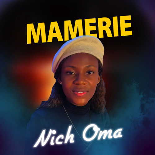 Nich Oma – Mamerie Prayer Nich Oma – Mamerie Prayer