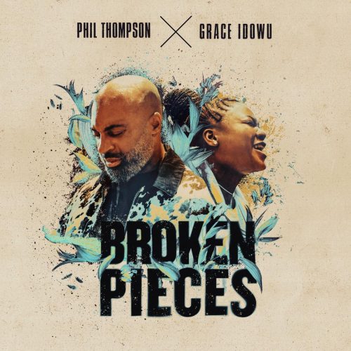Phil Thompson – Broken Pieces