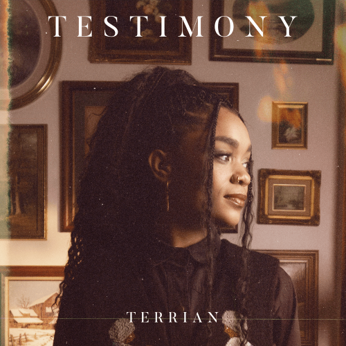 Terrian – Testimony