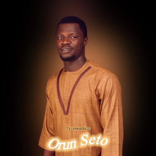 Toluwanisings – Orun N Seto Acoustic Toluwanisings – Orun N Seto Acoustic