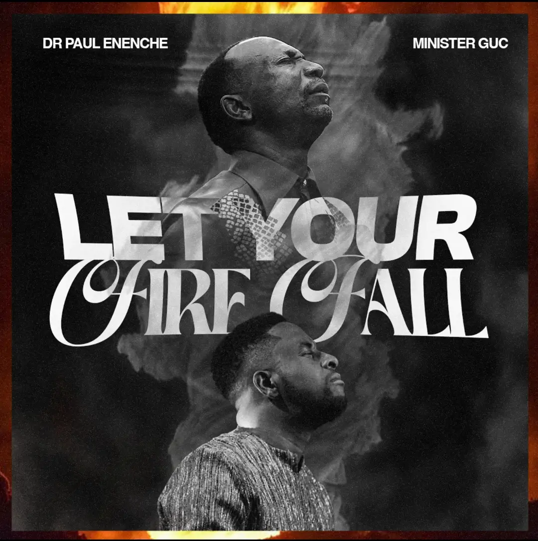 Dr Paul Enenche - Let Your Fire Fall