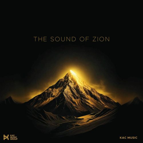 KAC Music – The Sound Of Zion KAC Music – The Sound Of Zion