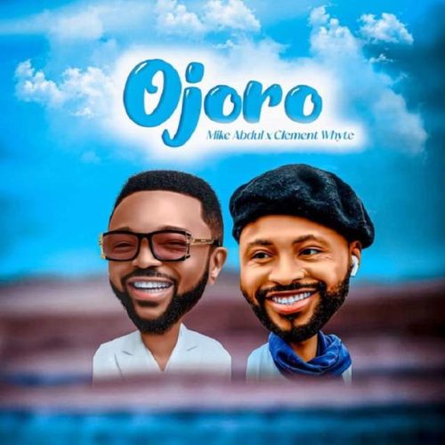 Mike Abdul – Ojoro 2 ft Lc Beatz