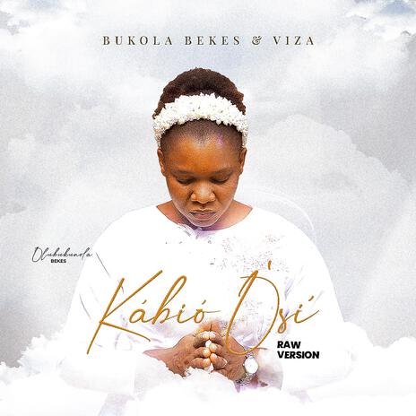 Bukola Bekes - Kabio Osi