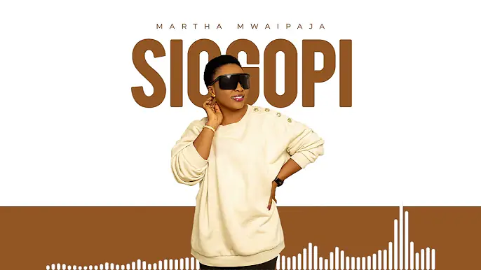 Martha Mwaipaja - Siogopi