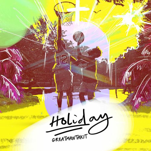 Greatman Takit – Holiday Greatman Takit – Holiday