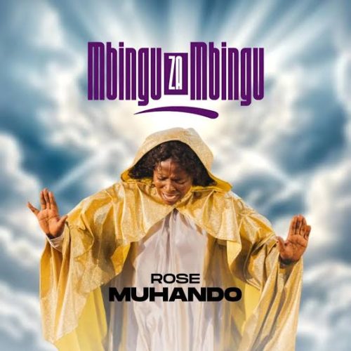 Rose Muhando – Mbingu Za Mbingu