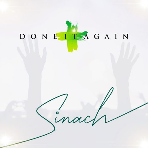 Sinach – Done It Again Sinach – Done It Again