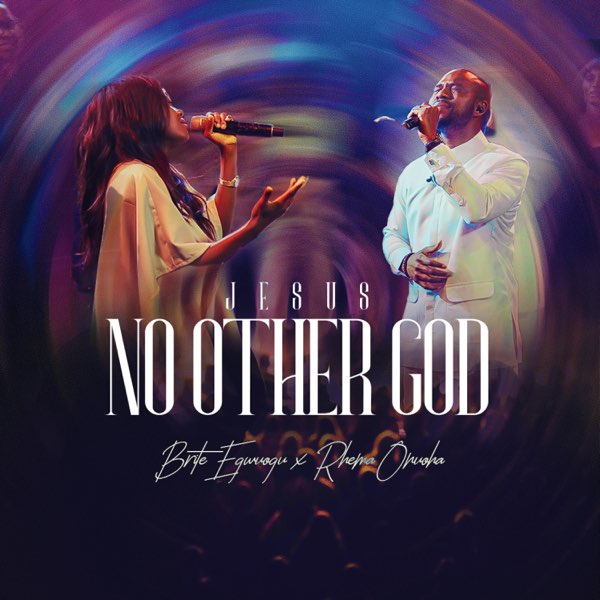 Brite Egwuogu - No Other God