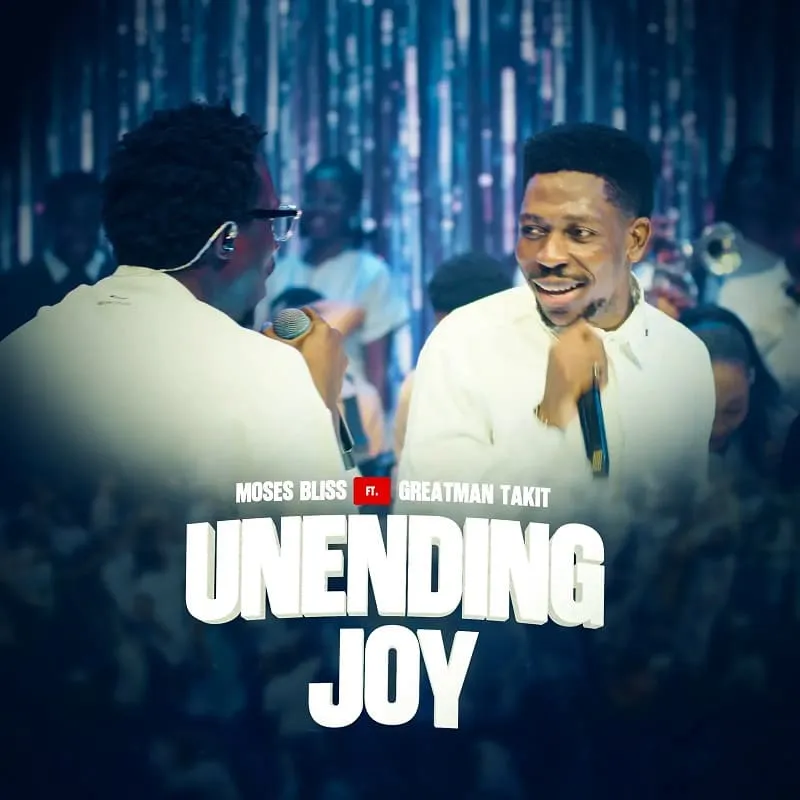 Moses Bliss - Unending Joy