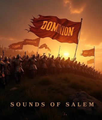 DOWNLOAD: Sound Of Salem – Dominion Album