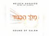 Sound Of Salem – Melech Hakavod (King Of Glory)