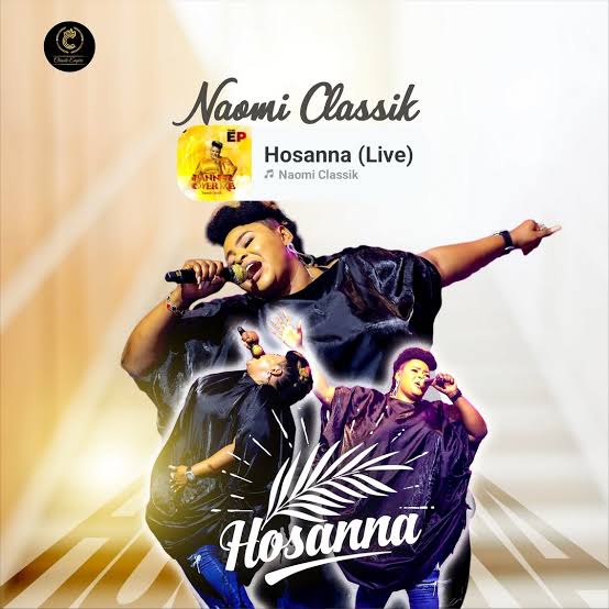 Naomi Classik - Hosanna