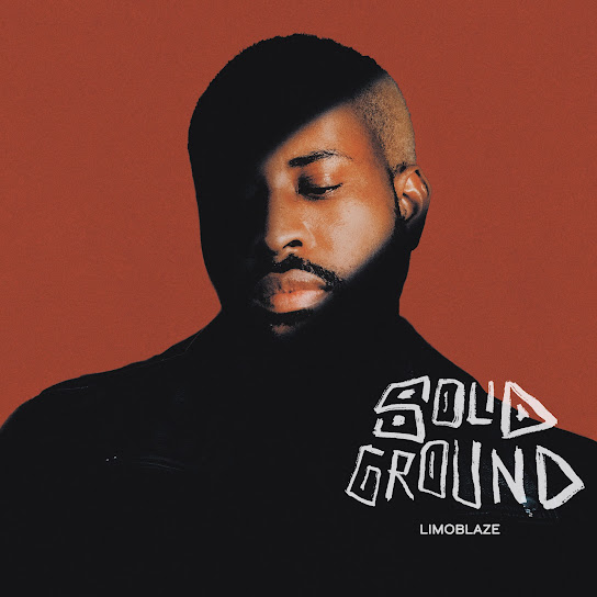 Limoblaze Solid Ground Album