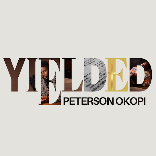 Peterson Okopi Yielded Album